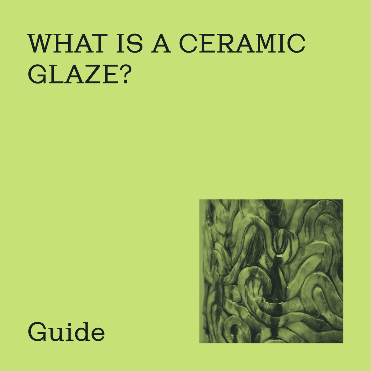 What Is a Ceramic Glaze? Ingredients, Melting and Types