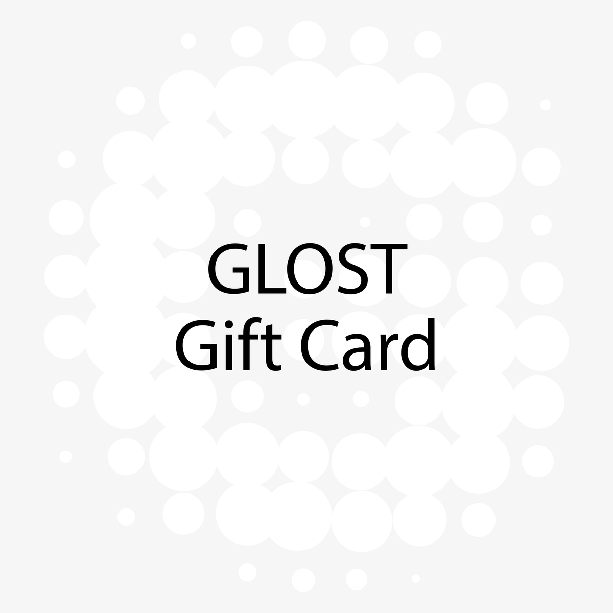 GLOST gift card, white with the dotted logo