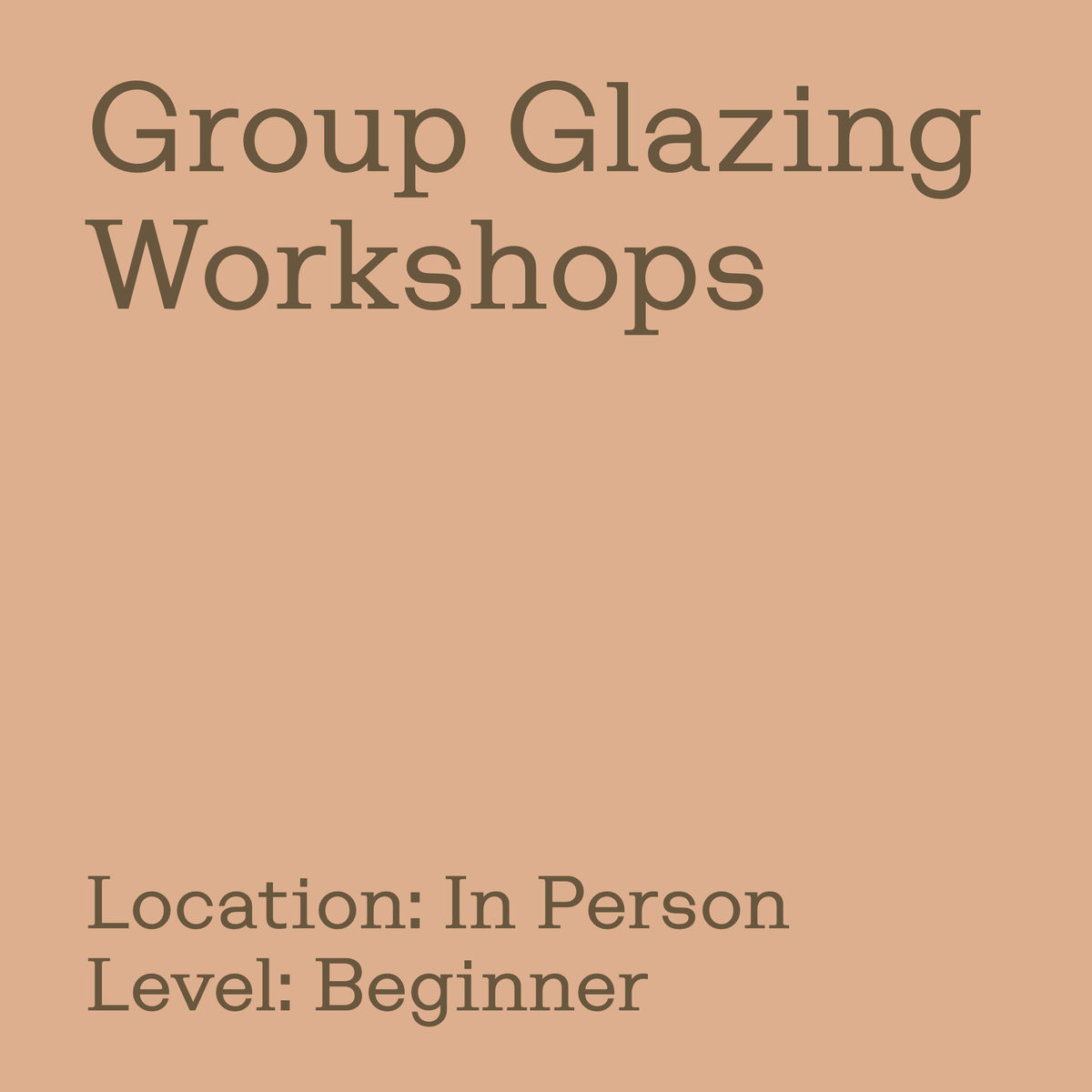 Group Glazing Workshops, a beginner class in person at GLOST